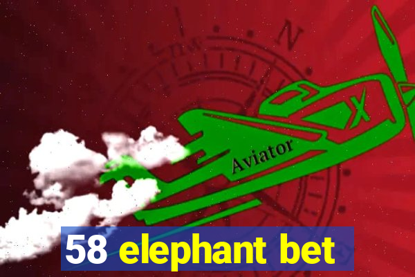 58 elephant bet